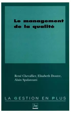 Couverture du produit · Le management de la qualité