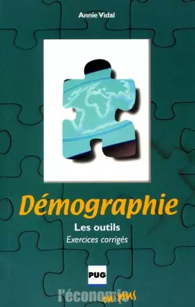 Couverture du produit · Démographie, les outils - Exercices corrigés