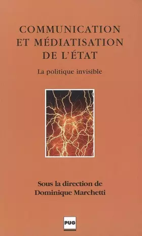 Couverture du produit · COMMUNICATION ET MEDIATISATION DE L'ETAT