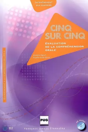 Couverture du produit · Cinq sur cinq: Evaluation de la compréhension orale
