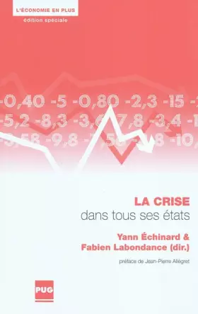 Couverture du produit · La Crise dans tous ses états