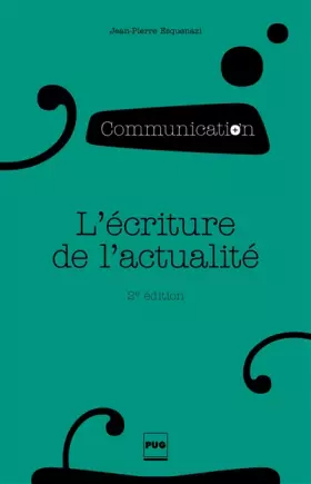 Couverture du produit · L'écriture de l'actualité