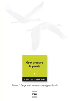 Couverture du produit · JALMALV N122 - OSER PRENDRE LA PAROLE