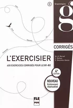 Couverture du produit · EXERCISIER (L') - Corrigés des exercices: 4e édition