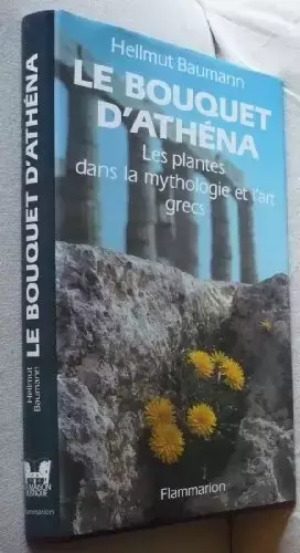 Couverture du produit · Le bouquet d'Athéna