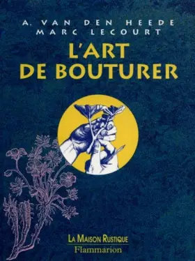 Couverture du produit · L'art de bouturer