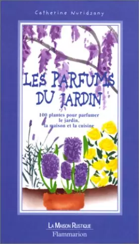 Couverture du produit · Les Parfums du jardin