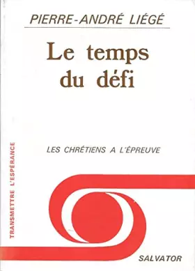 Couverture du produit · Le temps du defi