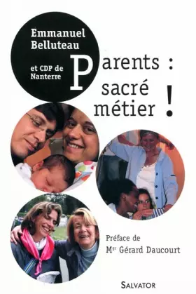 Couverture du produit · Parents : sacré métier !