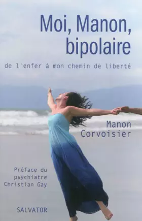 Couverture du produit · Moi, Manon, bipolaire