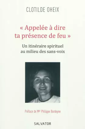 Couverture du produit · Appelée à dire ta présence de feu