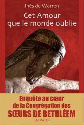 Couverture du produit · Cet amour que le monde oublie