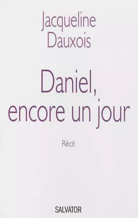 Couverture du produit · Daniel, encore un jour