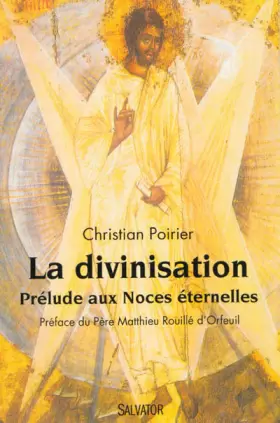 Couverture du produit · La divinisation