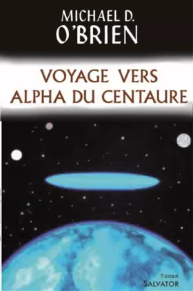 Couverture du produit · Voyage vers Alpha du Centaure