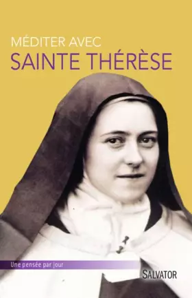 Couverture du produit · Mediter avec Sainte Therese de Lisieux