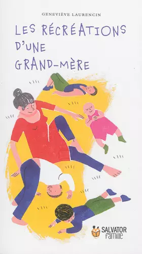 Couverture du produit · Les récréations d'une grand-mère
