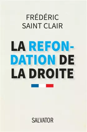 Couverture du produit · La refondation de la droite