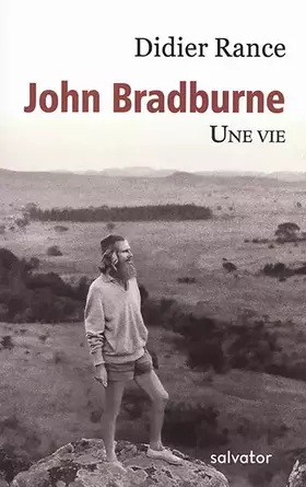 Couverture du produit · JOHN BRADBURNE, UNE VIE