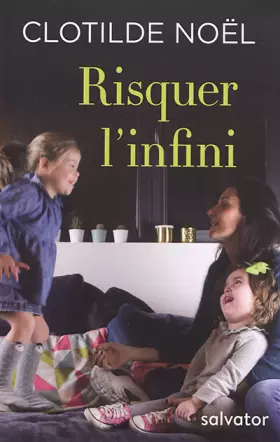 Couverture du produit · Risquer l'infini