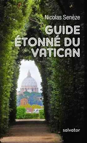 Couverture du produit · GUIDE ETONNE DU VATICAN