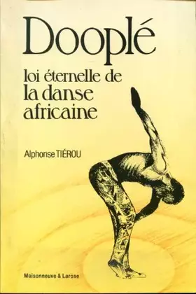 Couverture du produit · Dooplé, loi éternelle de la danse africaine