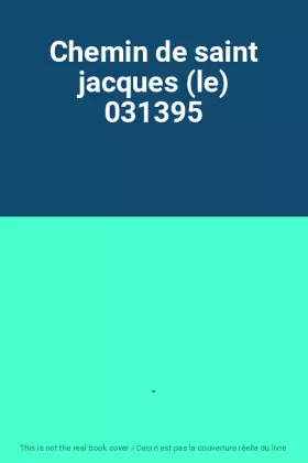 Couverture du produit · Chemin de saint jacques (le) 031395