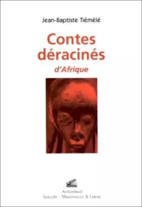 Couverture du produit · Contes déracinés d'Afrique