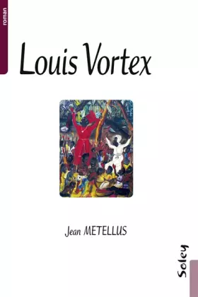 Couverture du produit · Louis Vortex