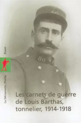 Couverture du produit · CARNETS GUERRE LOUIS BARTHAS