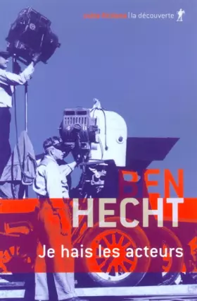 Couverture du produit · Je hais les acteurs