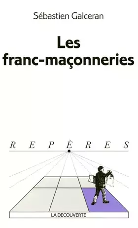 Couverture du produit · Les franc-maçonneries