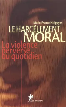 Couverture du produit · Le harcèlement moral