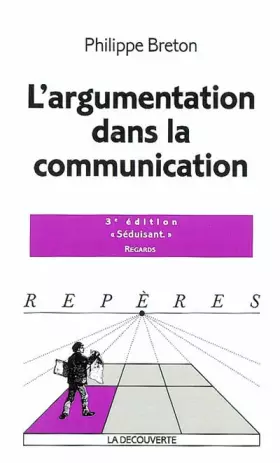 Couverture du produit · L'Argumentation dans la communication