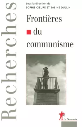 Couverture du produit · Frontières du communisme