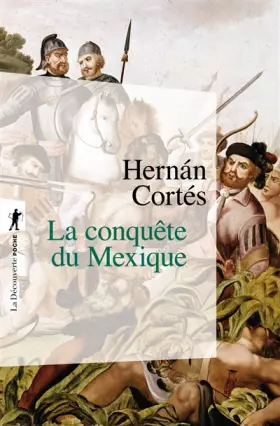 Couverture du produit · La conquête du Mexique