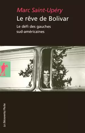 Couverture du produit · Le rêve de Bolivar