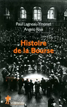 Couverture du produit · Histoire de la Bourse