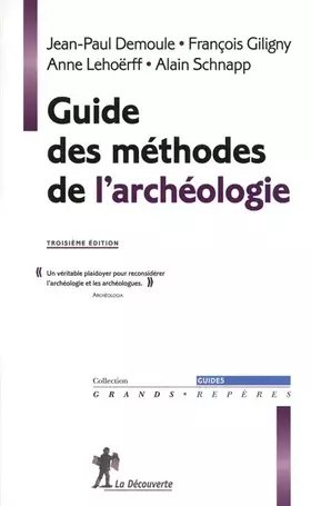 Couverture du produit · Guide des méthodes de l'archéologie