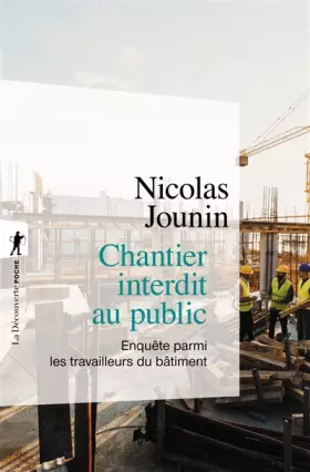 Couverture du produit · Chantier interdit au public