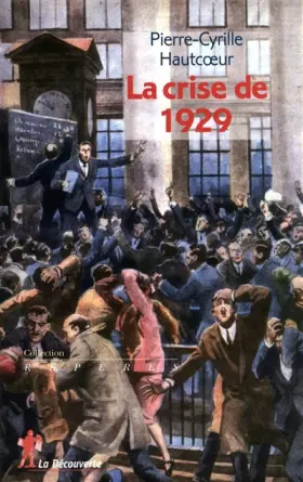 Couverture du produit · La crise de 1929