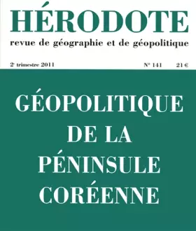 Couverture du produit · Géopolitique de la péninsule coréenne