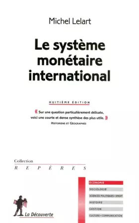 Couverture du produit · Le système monétaire international