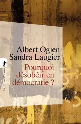 Couverture du produit · Pourquoi désobéir en démocratie ?