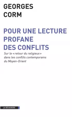 Couverture du produit · Pour une lecture profane des conflits