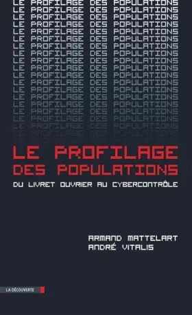 Couverture du produit · Le profilage des populations