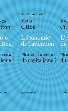 Couverture du produit · L'économie de l'attention