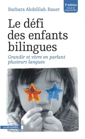 Couverture du produit · Le défi des enfants bilingues