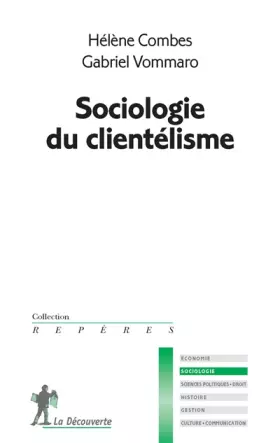 Couverture du produit · Sociologie du clientélisme