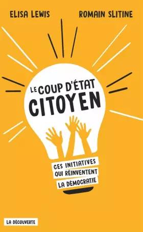 Couverture du produit · Le coup d'État citoyen